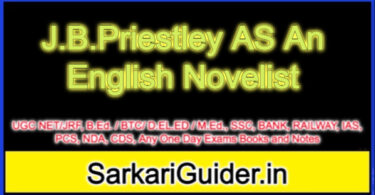 J.B.Priestley AS An English Novelist