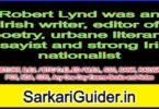 Robert Lynd was an Irish writer, editor of poetry, urbane literary essayist and strong Irish nationalist