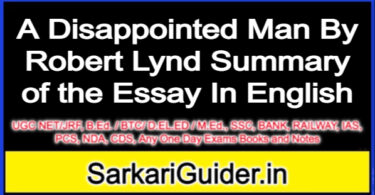 A Disappointed Man By Robert Lynd Summary of the Essay In English