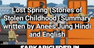 Lost Spring (Stories of Stolen Childhood) Summary written by Annes Jung Hindi and English