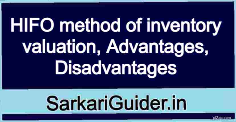 HIFO method of inventory valuation