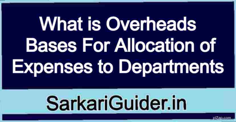 What is Overheads