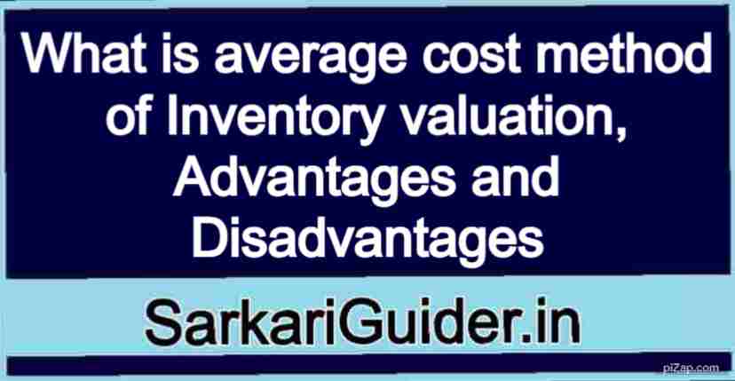 What is average cost method of Inventory valuation
